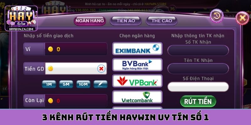 4 kênh nạp tiền HAYWIN an toàn