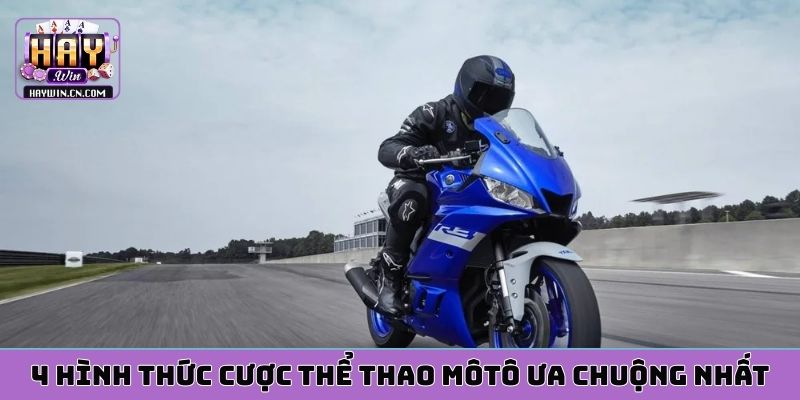 4 hình thức cược thể thao môtô ưa chuộng nhất