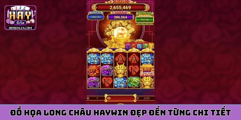 Đồ họa long châu HAYWIN đẹp đến từng chi tiết