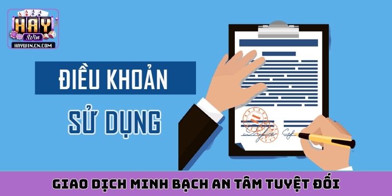 Giao dịch minh bạch an tâm tuyệt đối